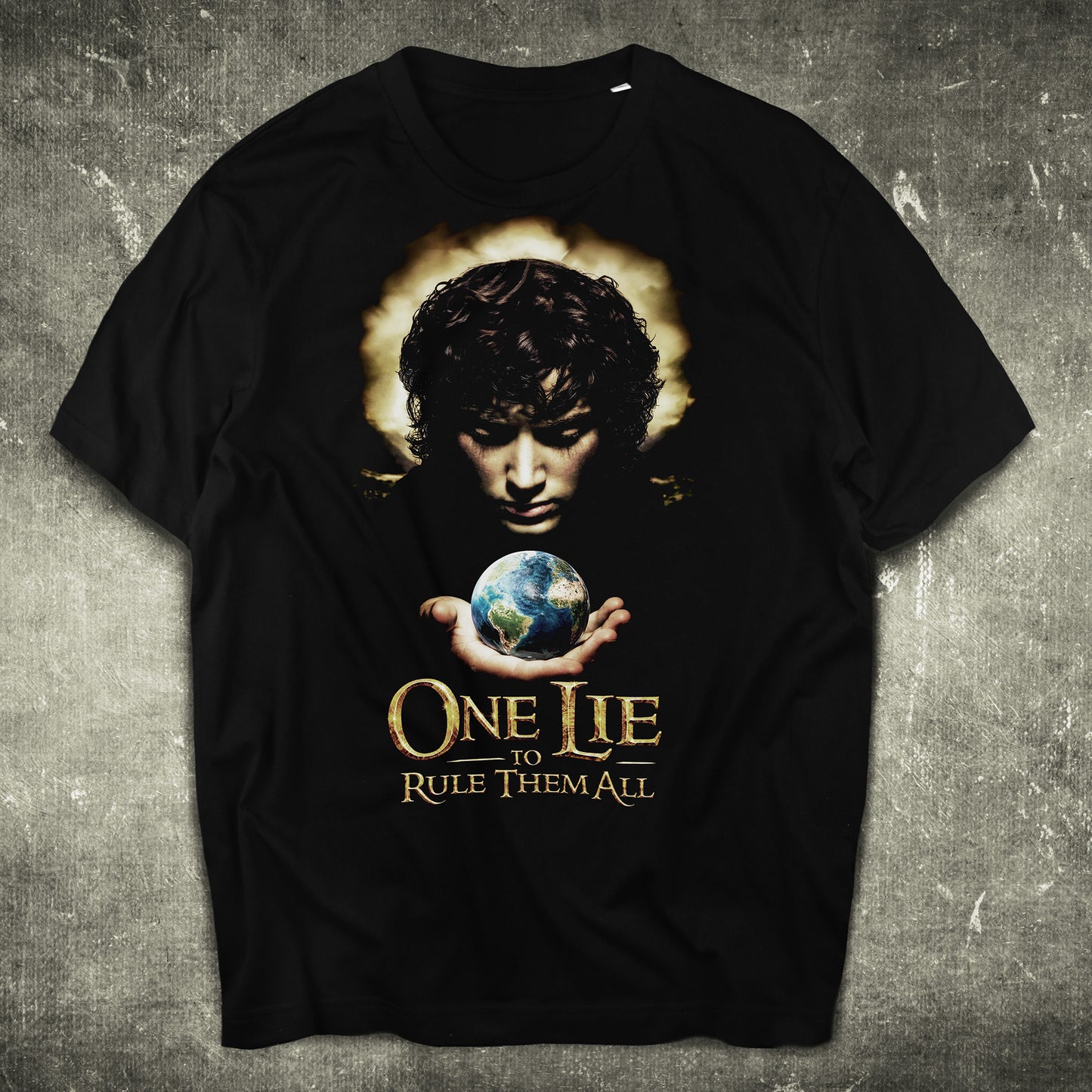 One Lie to Rule Them All [T-Shirt]